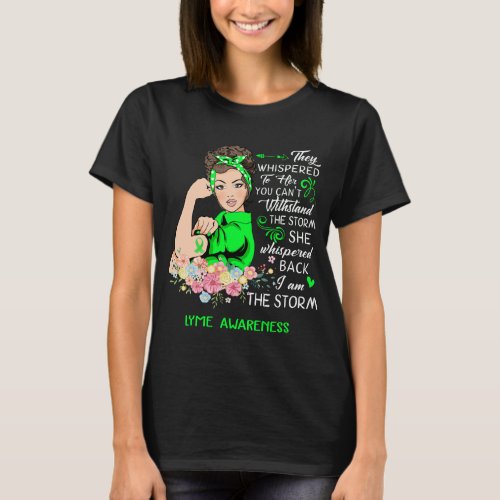 I Am The Storm Lyme Awareness T_Shirt