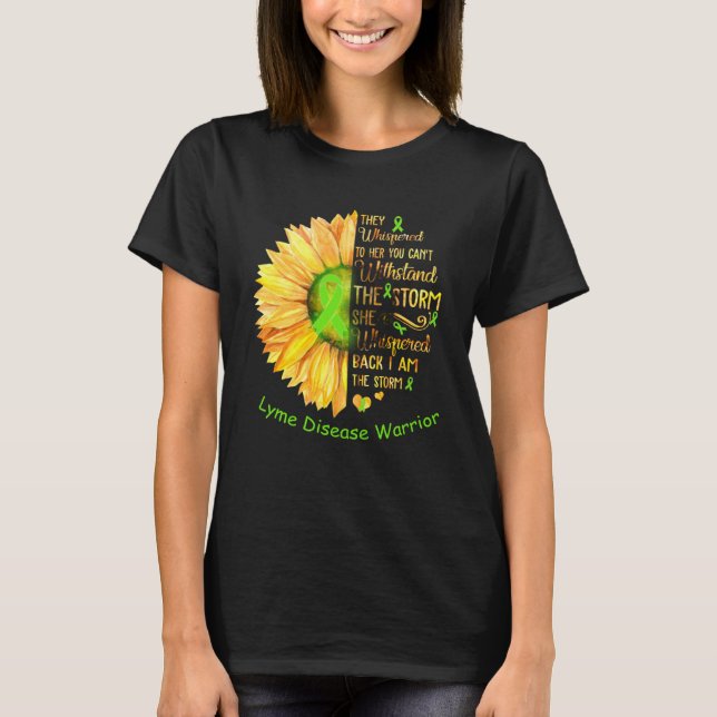 I am the Storm Lyme Disease Warrior T-Shirt (Front)