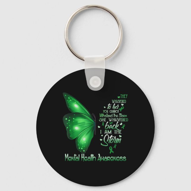 I Am The Storm Mental Health Awareness Butterfly  Keychain (Front)