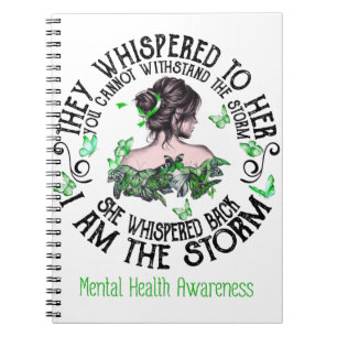 I Am The Storm Mental Health Awareness Notebook