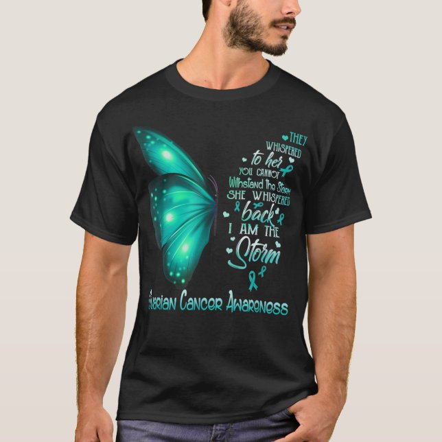 I am the storm Ovarian Cancer Awareness Butt T-Shirt (Front)