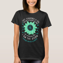i am the storm ovarian cancer warrior flower T-Shirt