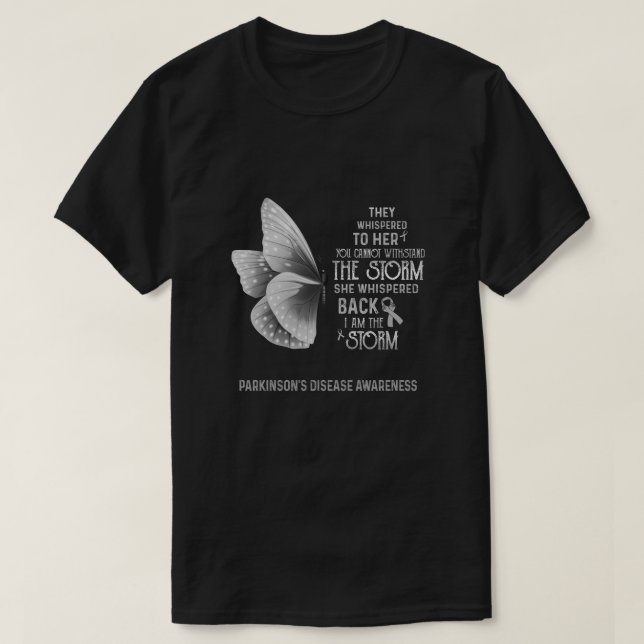 I Am The Storm Parkinson's Disease Awareness Butte T-Shirt (Design Front)