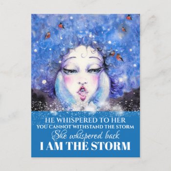 I Am The Storm Postcard by sharonrhea at Zazzle