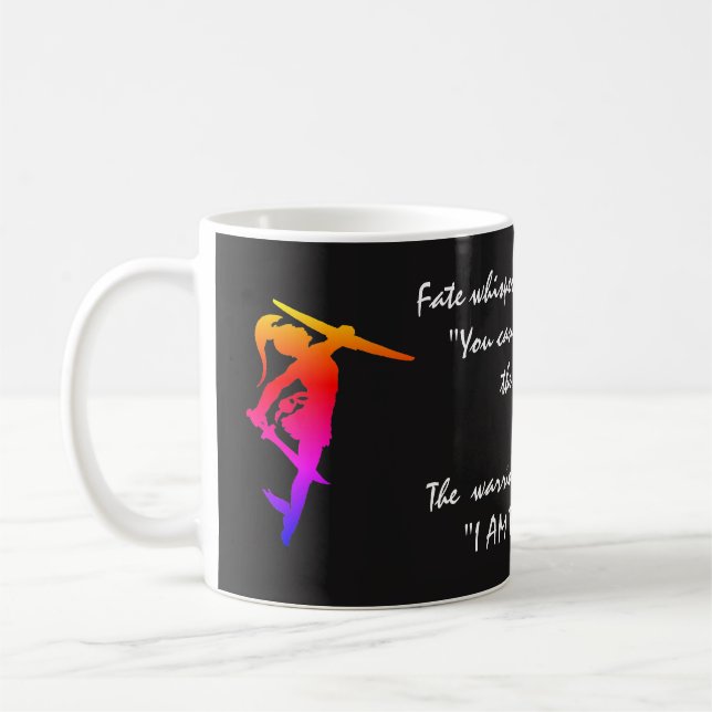 "I am the Storm" Quote & Female Warriors Coffee Mug (Left)