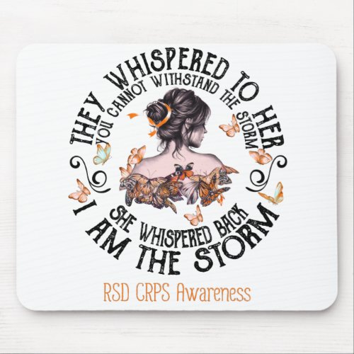I Am The Storm RSD CRPS Awareness Mouse Pad