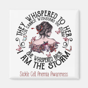 I Am The Storm Sickle Cell Anemia Awareness Magnet