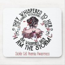 I Am The Storm Sickle Cell Anemia Awareness Mouse Pad