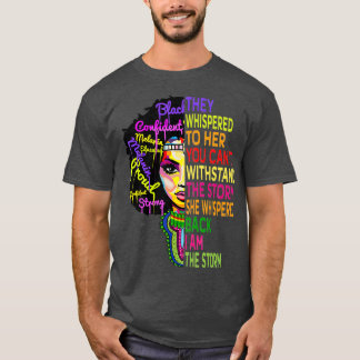 I Am The Storm Strong African Woman Black Month T-Shirt