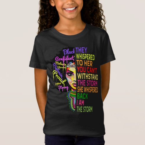 I Am The Storm Strong African Woman Black T_Shirt