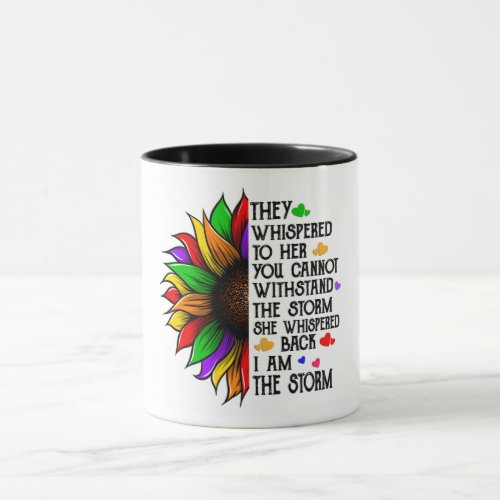 I Am The StormSunflower Mug