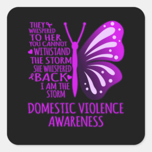 I Am The Storm Support Domestic Violence Awareness Square Sticker