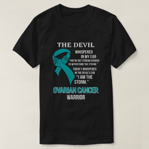 I Am The Storm Support Ovarian Cancer Warrior Gift T_Shirt