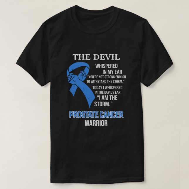 I Am The Storm Support Prostate Cancer Awareness T-Shirt (Design Front)