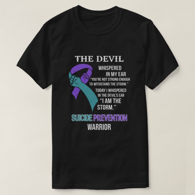 I Am The Storm Support Suicide Prevention Awarenes T-Shirt (Design Front)