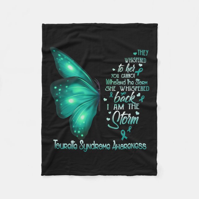 I Am The Storm Tourette Syndrome Awareness Butterf Fleece Blanket (Front)