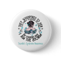 I Am The Storm Tourette's Syndrome Awareness Button