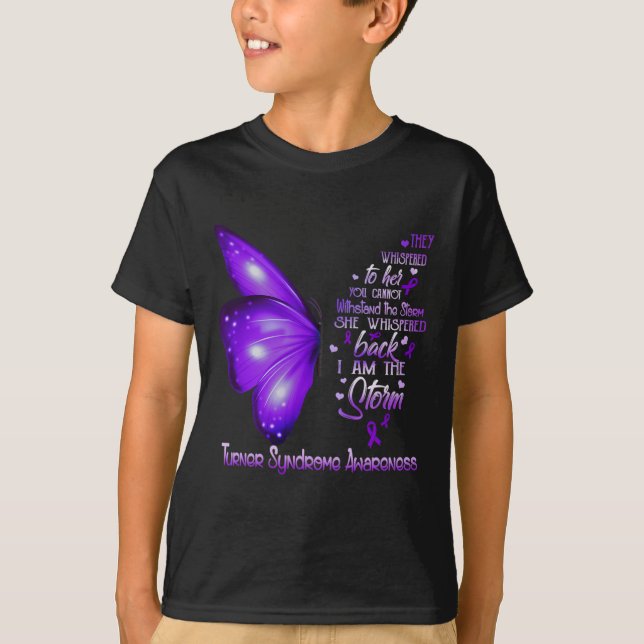 I Am The Storm Turner Syndrome Awareness Butterfly T-Shirt (Front)