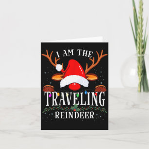 I Am The Traveling Reindeer Christmas Family Card