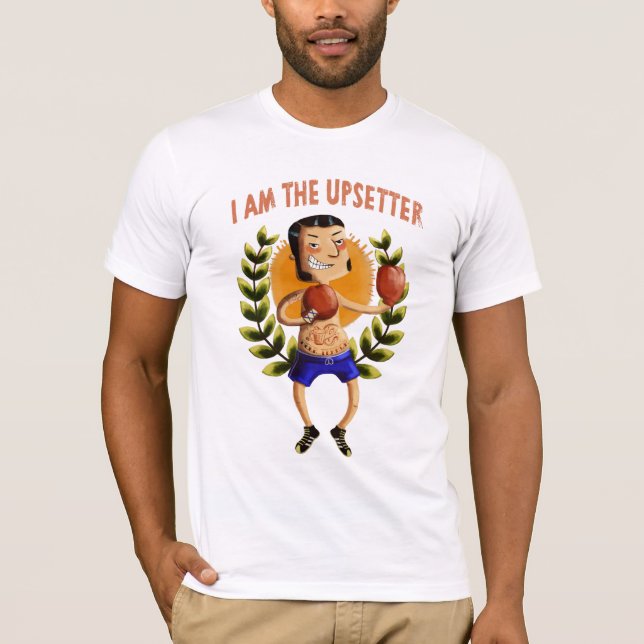I am The Upsetter T-Shirt (Front)