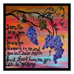 I am the Vine John 15 5 Poster