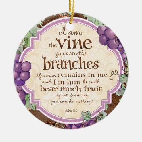 I Am the Vine Scripture Ornament