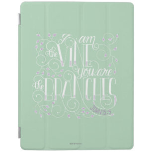 I Am the Vine. You Are the Branches. iPad Smart Cover