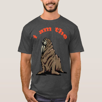 I am The Walrus 3 T-Shirt