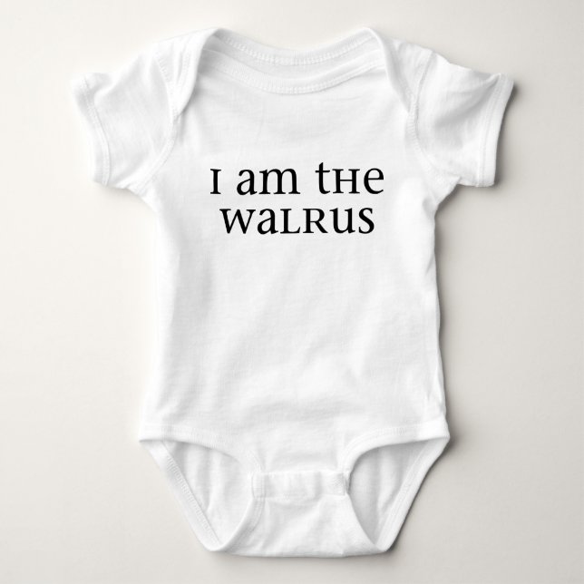 I am the Walrus Baby Bodysuit (Front)