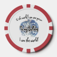 I am the world to my Bulldog