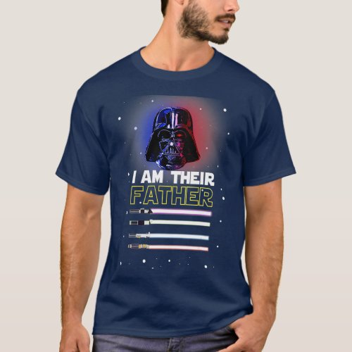 I Am Their Father Funny Fathers Day  T_Shirt