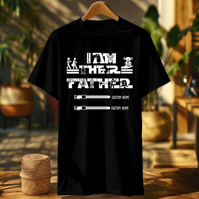 I Am Their Father lightsaber sign personalized T-Shirt (Creator Uploaded)