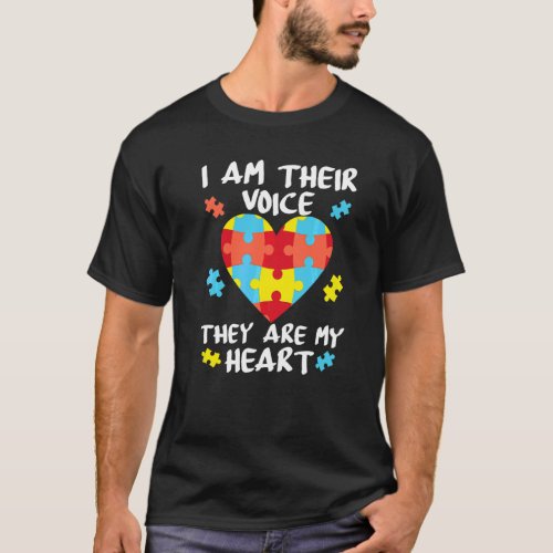 I Am Their Voice They Are My Heart Autism Teacher  T-Shirt