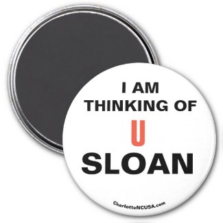 I AM THINKING OF U SLOAN MAGNET