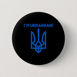 I Am Ukrainian Ukraine Coat Of Arms Ukrainian Powe Button