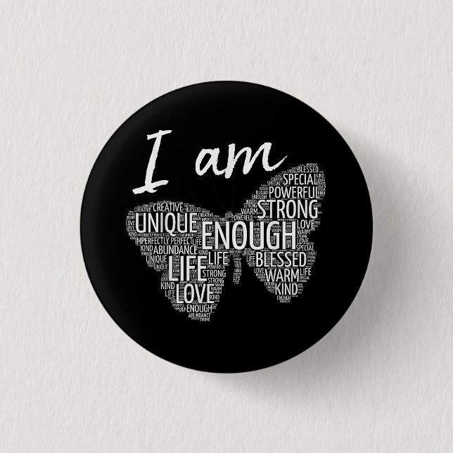 I Am Unique Strong Law of Attraction Positive Affi Button (Front)