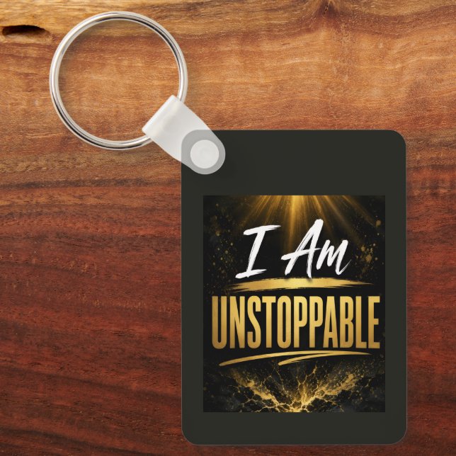 I Am Unstoppable Keychain (Front)