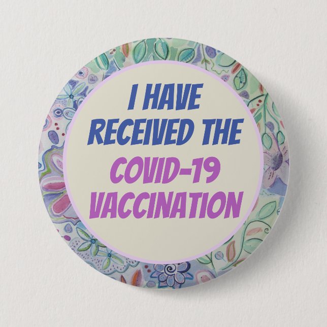 I AM Vaccinated for COVID-19 Button (Front)