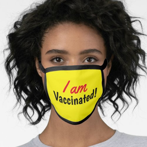 I am Vaccinated Yellow Text Face Mask