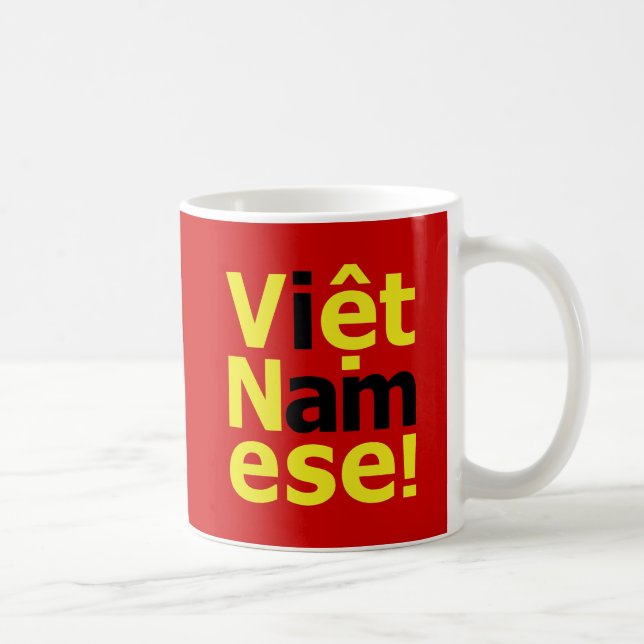 i am Việt Namese! Coffee Mug (Right)