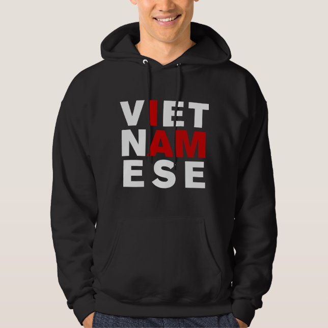 I AM VIETNAMESE HOODIE (Front)