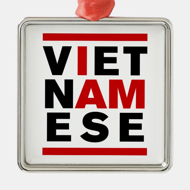 I AM VIETNAMESE METAL ORNAMENT (Front)