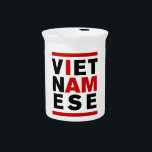 I AM VIETNAMESE PITCHER<br><div class="desc">ASIAN VIET PRIDE ~ I AM VIETNAMESE.</div>