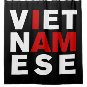 I AM VIETNAMESE SHOWER CURTAIN