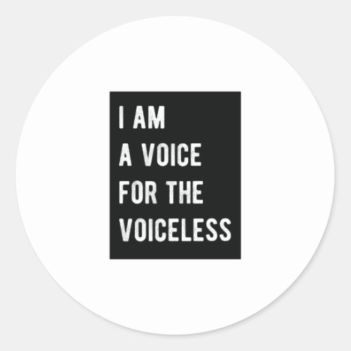 I am Voice for the Voiceless Vegan Diet Animal Classic Round Sticker