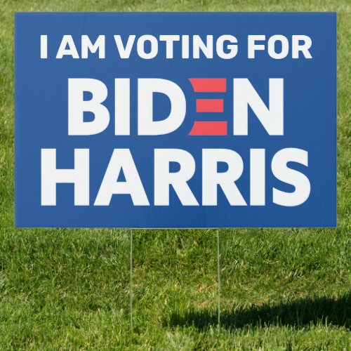 I Am Voting For Biden Harris Blue Sign