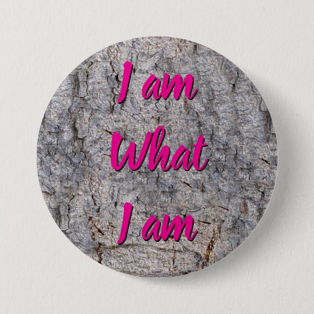 I am what I am any text Button (Front)