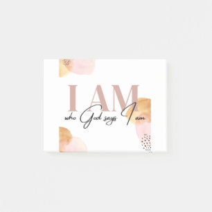 "I Am who God says I am" inspirational affirmation Post-it Notes
