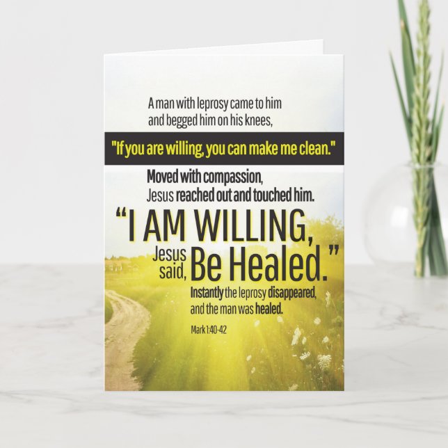"I Am Willing" Get Well Card (Front)