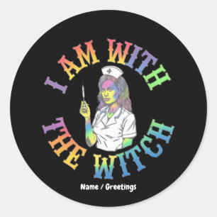 I Am With The Witch Retro Medical Nurse Graphic Classic Round Sticker
